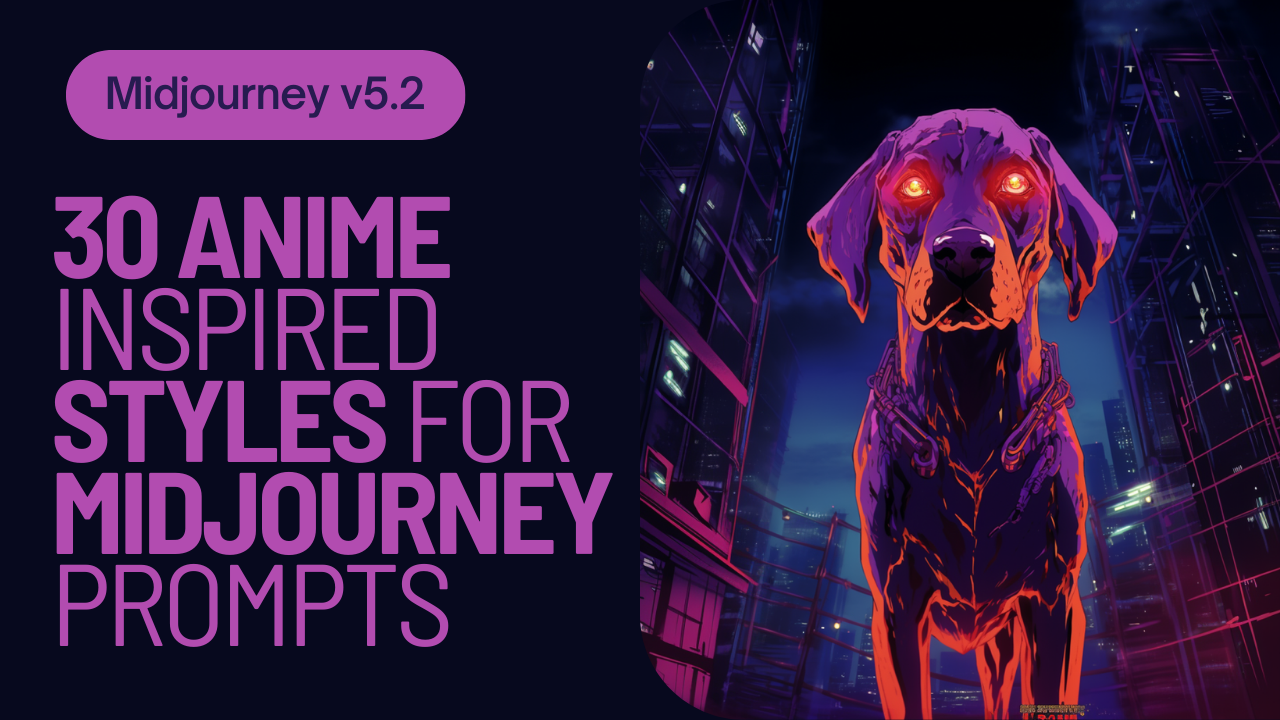New Video Upload : Midjourney 5.2 | 30 Anime-inspired styles for Midjourney prompting | With examples!